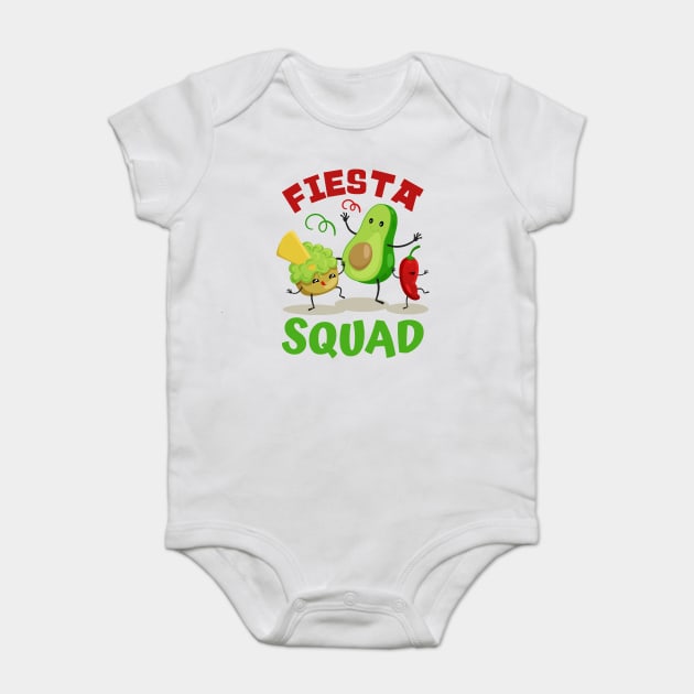 Fiesta Squad Guacamole Lovers Cinco De Mayo Funny Mexican Food Men Women Kids Baby Bodysuit by Tshirtiz